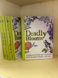 Deadly Blooms -Book